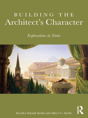 cover image of Building the Architect's Character